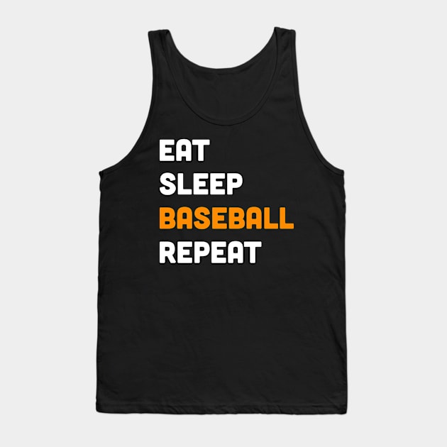 Eat sleep baseball repeat Tank Top by inspiringtee